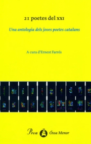 21 poetes del segle XXI, una antologia dels joves poetes catalans